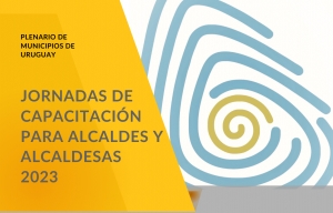 24 y 25 de marzo de 2023: Jornadas de Capacitaci&oacute;n para Alcaldes y Alcaldesas en R&iacute;o Branco